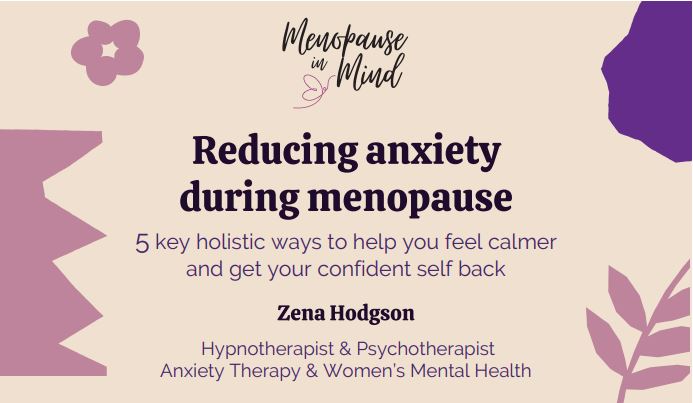 Reducing anxiety during menopause
